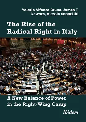 Bruno / Downes / Scopelliti |  The Rise of the Radical Right in Italy | Buch |  Sack Fachmedien