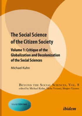 Kuhn |  The Social Science of the Citizen Society Volume 1 | Buch |  Sack Fachmedien