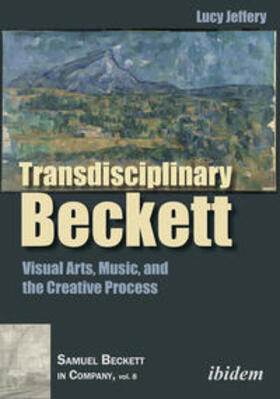 Jeffery / Stewart |  Transdisciplinary Beckett | Buch |  Sack Fachmedien