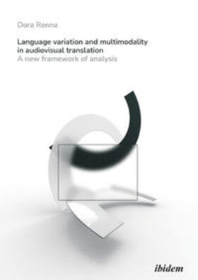 Renna |  Language Variation and Multimodality in Audiovisual Translation | Buch |  Sack Fachmedien