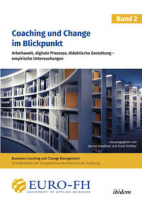 Strikker / Graeßner / Wannicke |  Coaching und Change im Blickpunkt. Band II | Buch |  Sack Fachmedien