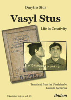 Stus / Umland |  Vasyl Stus: Life in Creativity | Buch |  Sack Fachmedien