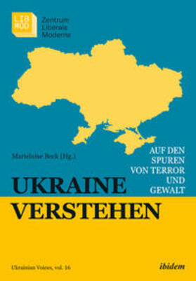 Beck / Snyder / Applebaum |  Ukraine verstehen | Buch |  Sack Fachmedien