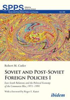 Cutler |  Soviet and Post-Soviet Foreign Policies I | Buch |  Sack Fachmedien