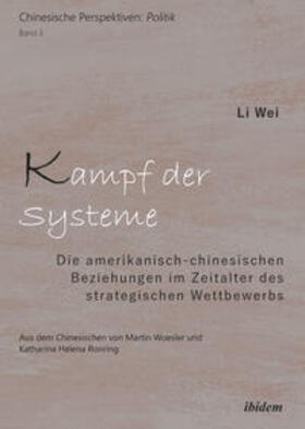 Wei / Döring | Kampf der Systeme | Buch | 978-3-8382-1672-0 | sack.de