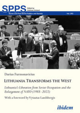 Furmonavicius |  Lithuania Transforms the West | Buch |  Sack Fachmedien