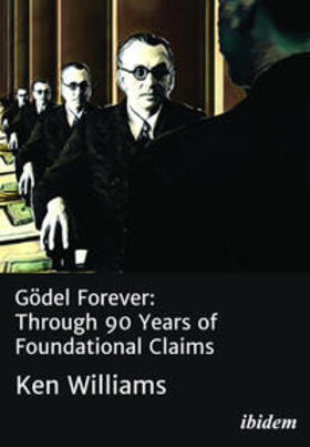 Williams |  Gödel Forever | Buch |  Sack Fachmedien