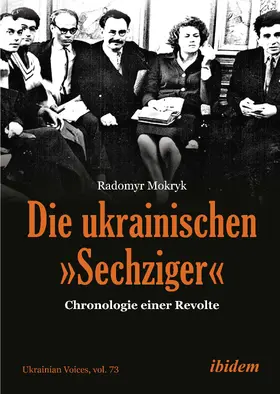 Mokryk | Die ukrainischen 'Sechziger' | Buch | 978-3-8382-1873-1 | sack.de