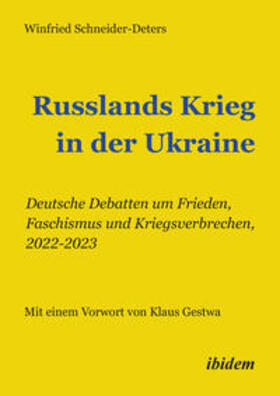 Schneider-Deters |  Russlands Krieg in der Ukraine | Buch |  Sack Fachmedien