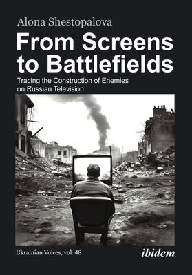 Shestopalova |  From Screens to Battlefields | Buch |  Sack Fachmedien