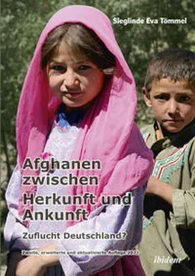 Tömmel |  Afghanen zwischen Herkunft und Ankunft | Buch |  Sack Fachmedien