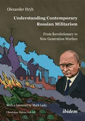 Hryb | Understanding Contemporary Russian Militarism | Buch | 978-3-8382-1927-1 | sack.de