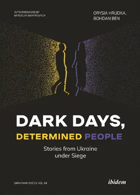 Hrudka / Ben |  Dark Days, Determined People | Buch |  Sack Fachmedien