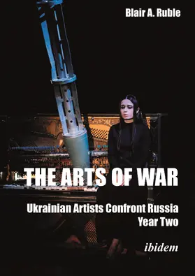 Ruble |  The Arts of War: Ukrainian Artists Confront Russia | Buch |  Sack Fachmedien