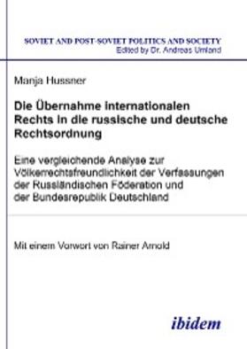 Hussner |  Die Übernahme internationalen Rechts in die russische und deutsche Rechtsordnung | eBook | Sack Fachmedien