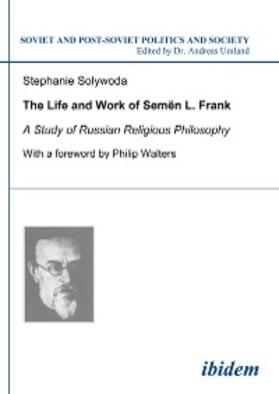 Solywoda |  The Life and Work of Semen L. Frank | eBook | Sack Fachmedien