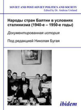 Bugai |  Narody stran Baltii v usloviiakh stalinizma (1940-1950-e gody) | eBook | Sack Fachmedien