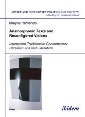 Romanets |  Anamorphosic Texts and Reconfigured Visions | eBook | Sack Fachmedien
