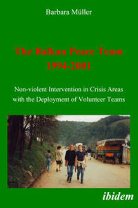 Müller |  The Balkan Peace Team 1994-2001 | eBook | Sack Fachmedien