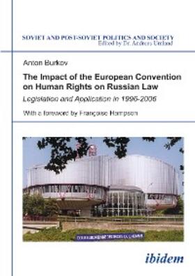 Burkov |  The Impact of the European Convention on Human Rights on Russian Law | eBook | Sack Fachmedien