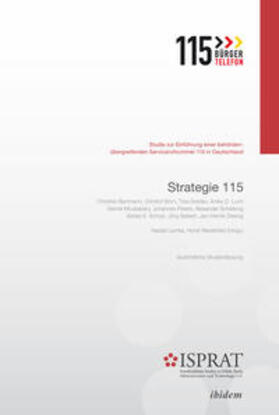 Lemke / Westerfeld |  Strategie 115. Studie zur Einführung einer behördenübergreifenden Servicerufnummer 115 in Deutschland | eBook | Sack Fachmedien
