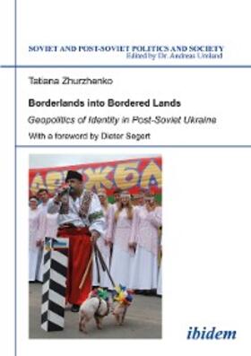 Zhurzhenko |  Borderlands into Bordered Lands | eBook | Sack Fachmedien