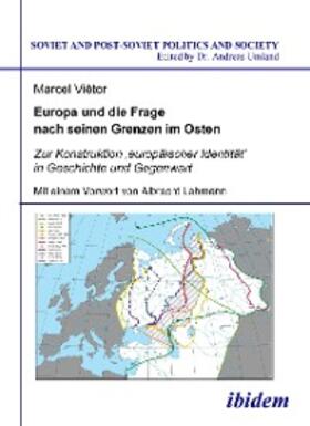 Marcel |  Europa und die Frage nach seinen Grenzen im Osten | eBook | Sack Fachmedien