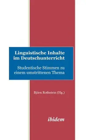 Rothstein |  Linguistische Inhalte im Deutschunterricht | eBook | Sack Fachmedien