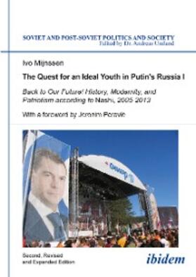 Mijnssen |  The Quest for an Ideal Youth in Putin's Russia I | eBook | Sack Fachmedien