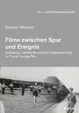 Winzeler / Wulff | Filme zwischen Spur und Ereignis | E-Book | sack.de