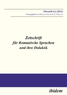 Frings / Heiderich |  Zeitschrift für Romanische Sprachen und ihre Didaktik | eBook | Sack Fachmedien