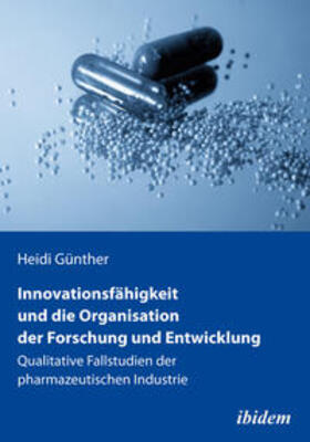 Günther |  Innovationsfähigkeit und die Organisation der Forschung und Entwicklung | eBook | Sack Fachmedien