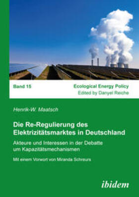 Maatsch |  Die Re-Regulierung des Elektrizitätsmarktes in Deutschland | eBook | Sack Fachmedien