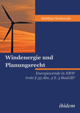 Niedzwicki |  Windenergie und Planungsrecht | eBook | Sack Fachmedien