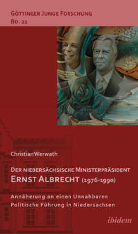 Werwath | Der niedersächsische Ministerpräsident Ernst Albrecht (1976-1990) | E-Book | sack.de