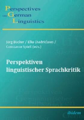 Diedrichsen / Spieß / Bücker |  Perspektiven linguistischer Sprachkritik | eBook | Sack Fachmedien