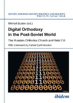 Suslov |  Digital Orthodoxy in the Post-Soviet World | eBook | Sack Fachmedien