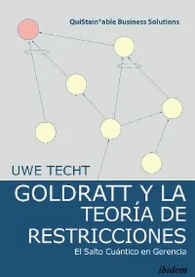 Techt |  Goldratt y la Teoría de Restricciones | eBook | Sack Fachmedien