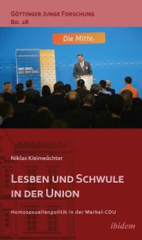 Kleinwächter |  Lesben und Schwule in der Union | eBook | Sack Fachmedien