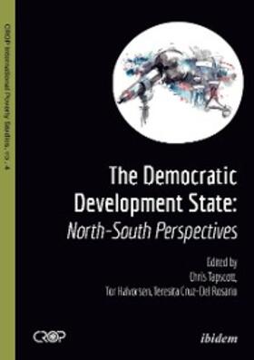 Halvorsen / Cruz-Del Rosario / Tapscott |  The Democratic Developmental State: North-South Perspectives | eBook | Sack Fachmedien