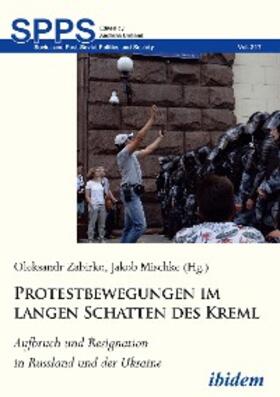 Zabirko / Mischke |  Protestbewegungen im langen Schatten des Kreml | eBook | Sack Fachmedien