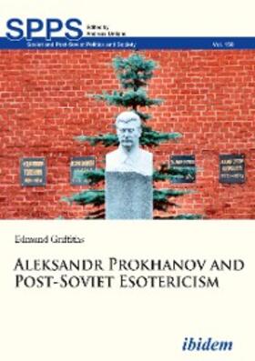 Griffiths |  Aleksandr Prokhanov and Post-Soviet Esotericism | eBook | Sack Fachmedien