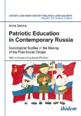 Sanina |  Patriotic Education in Contemporary Russia | eBook | Sack Fachmedien