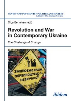 Bertelsen |  Revolution and War in Contemporary Ukraine | eBook | Sack Fachmedien
