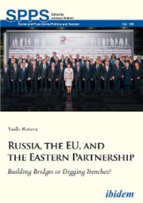 Rotaru |  Russia, the EU, and the Eastern Partnership | eBook | Sack Fachmedien