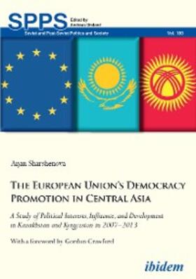 Sharshenova |  The European Union’s Democracy Promotion in Central Asia | eBook | Sack Fachmedien