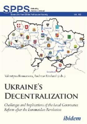 Umland / Romanova |  Ukraine’s Decentralization | eBook | Sack Fachmedien
