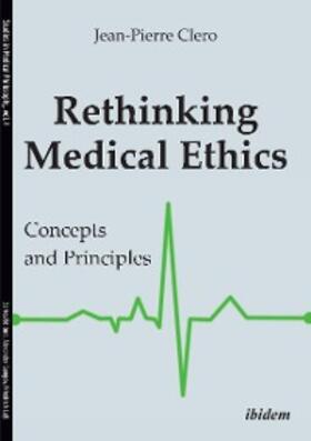 Clero |  Rethinking Medical Ethics | eBook | Sack Fachmedien