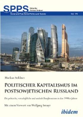 Soldner |  Politischer Kapitalismus im postsowjetischen Russland | eBook | Sack Fachmedien