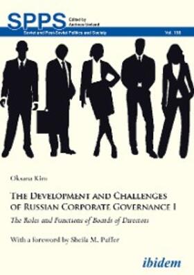Kim |  The Development and Challenges of Russian Corporate Governance I | eBook | Sack Fachmedien